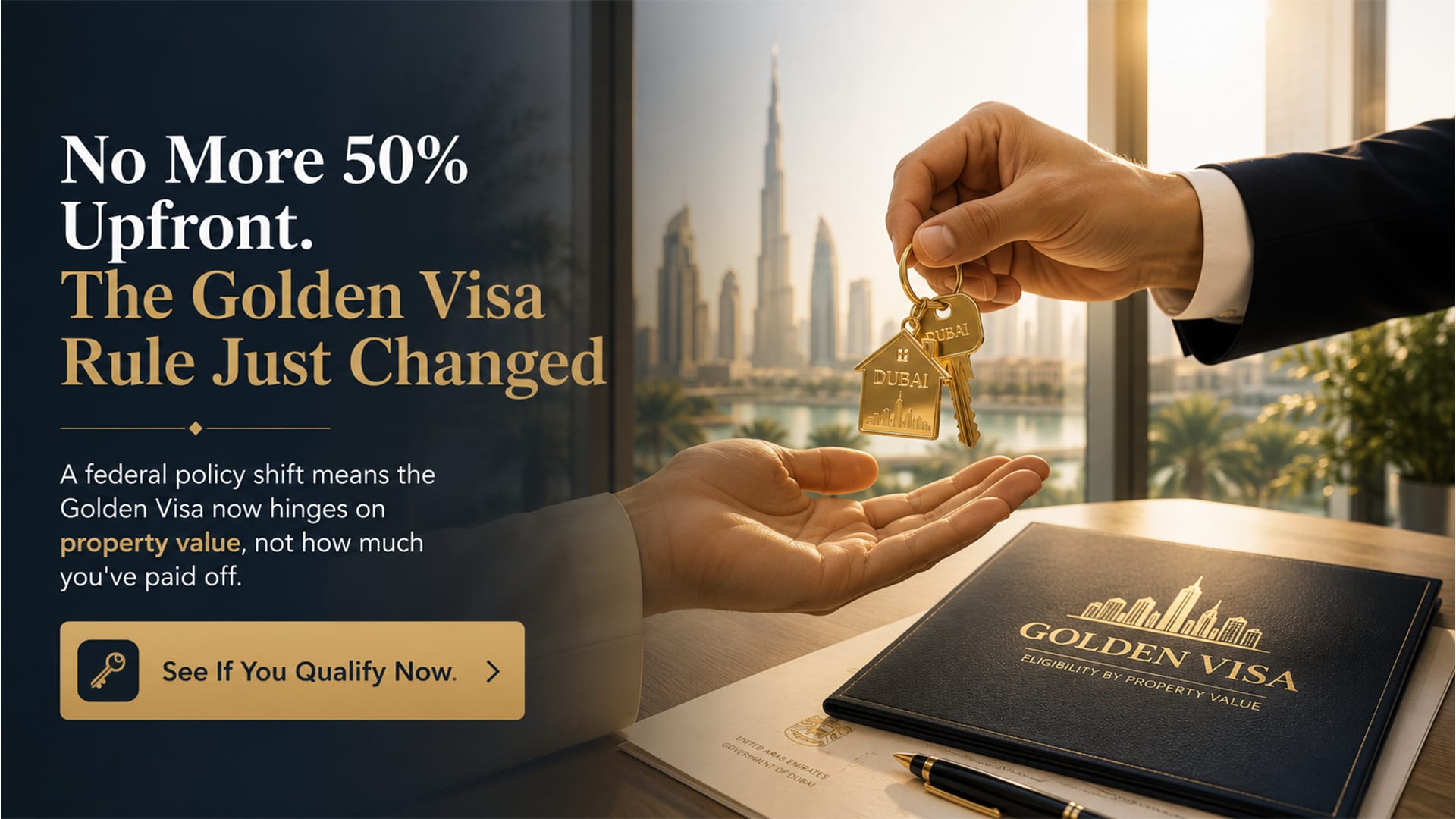 Hand receiving Dubai property keys, representing the new Golden Visa eligibility rule based on property value